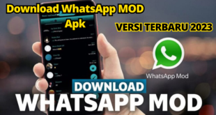 Download WhatsApp MOD Apk Versi Terbaru 2023