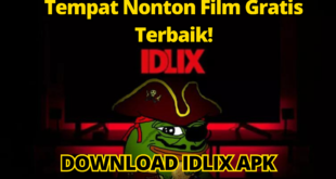 Download Idlix APK, Tempat Nonton Film Gratis Terbaik